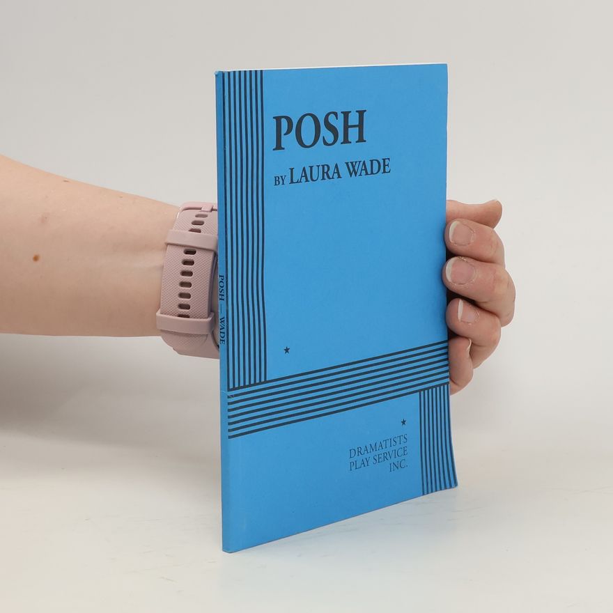Laura Wade Posh