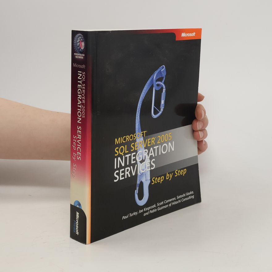 Joe Kasprzak Microsoft SQL Server 2005 Integration Services Step by Step