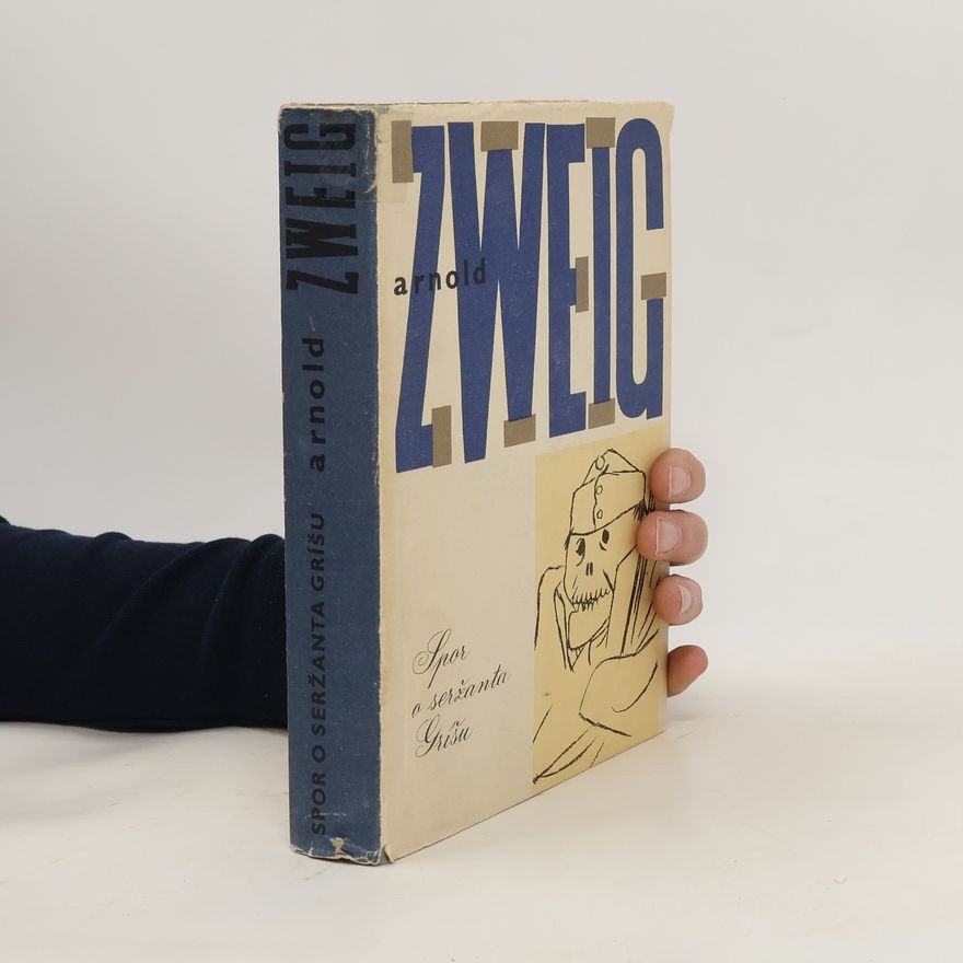 Arnold Zweig Spor o seržanta Gríšu