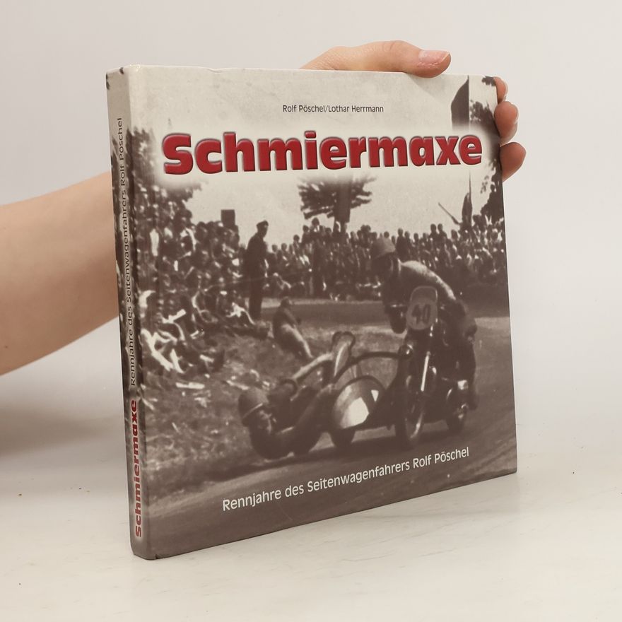 Rolf Pöschel Schmiermaxe