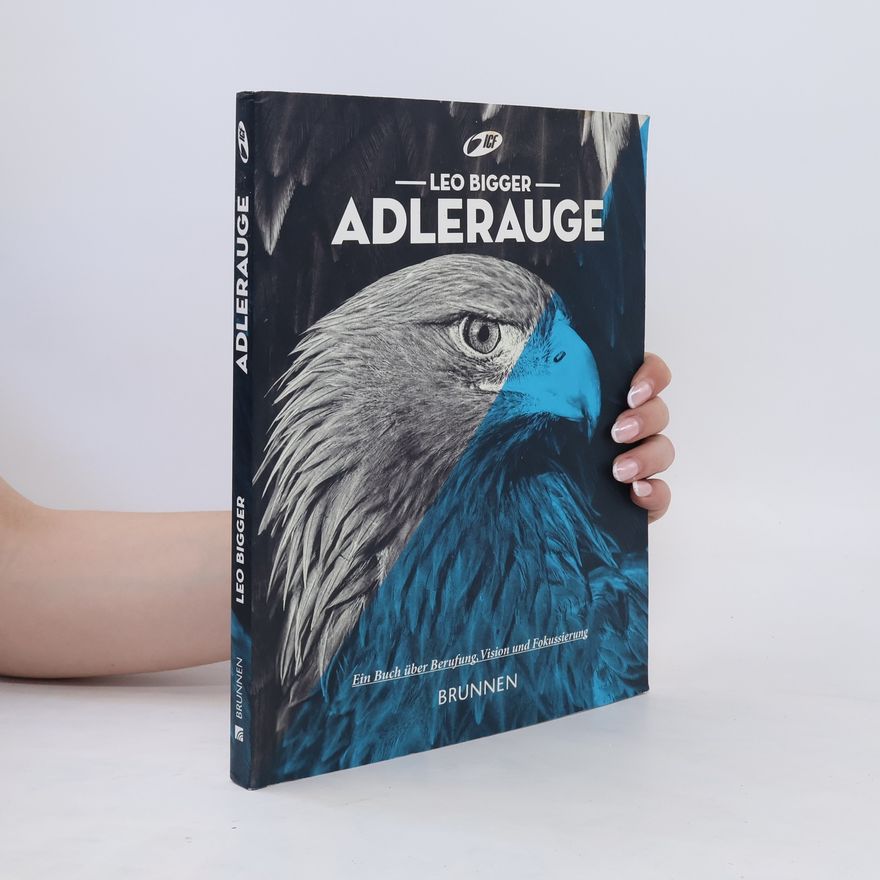 Leo Bigger Adlerauge