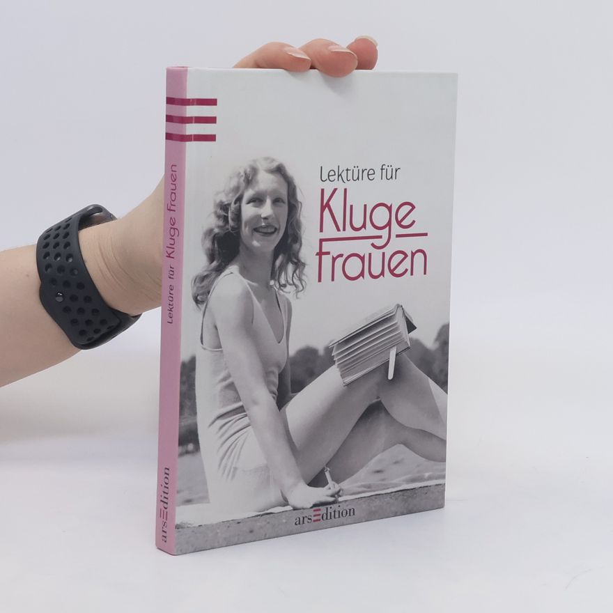 Autorenkollektiv Lektüre für Kluge Frauen