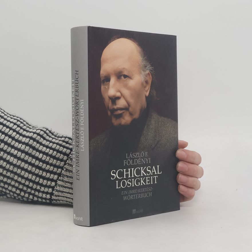 László F. Földényi Schicksallosigkeit