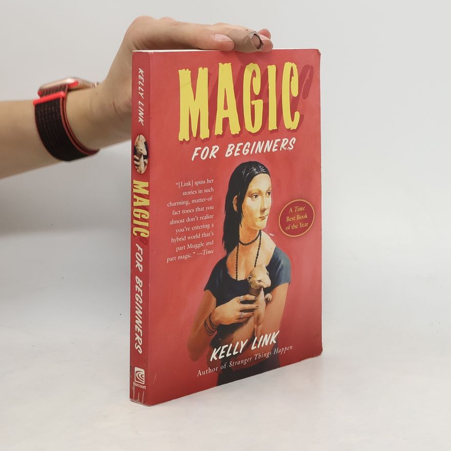 Kelly Link Magic for Beginners