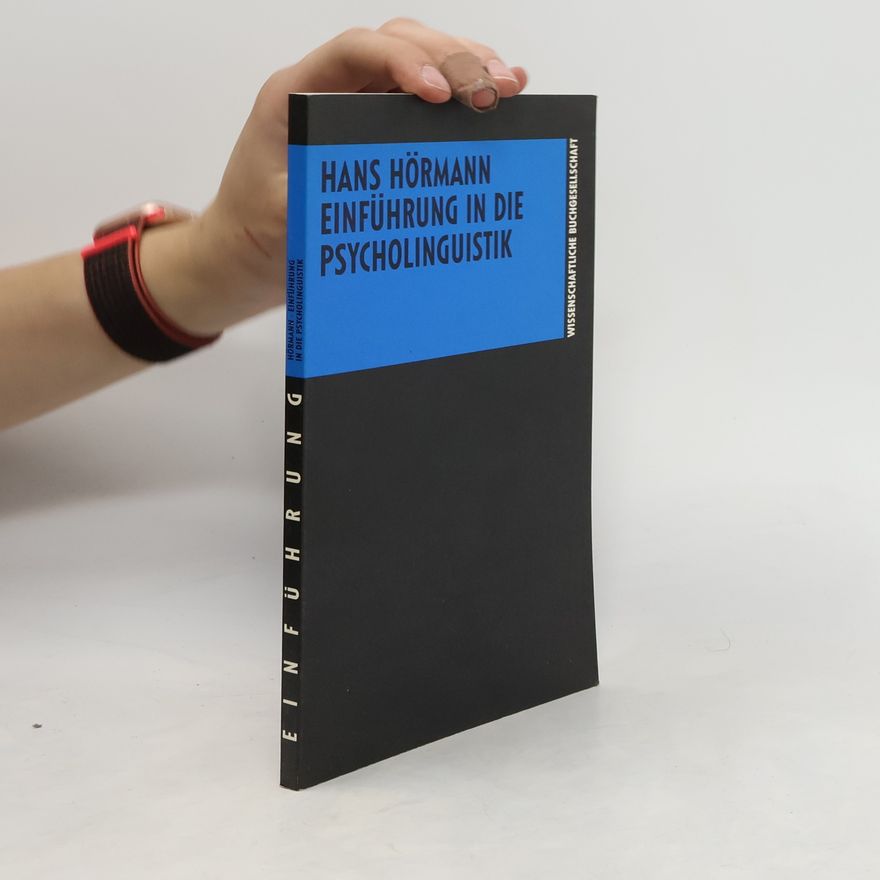 Hans Hörmann Einführung in die Psycholinguistik