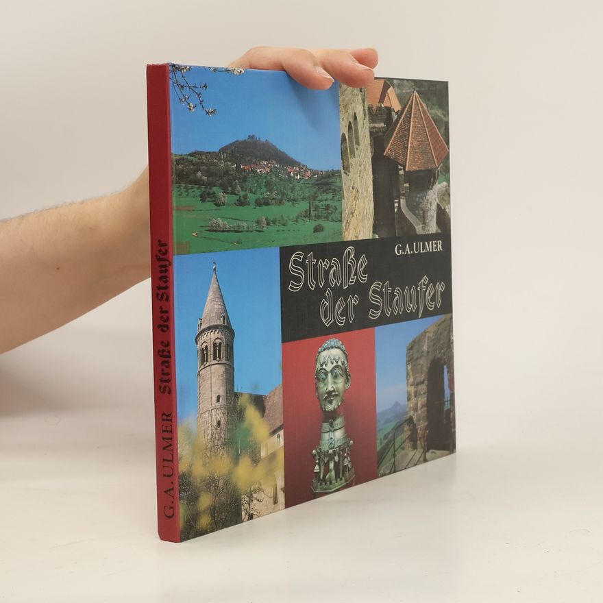 Günter A. Ulmer Strasse der Staufer