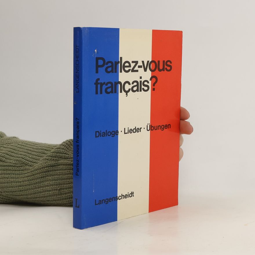Peter Ilgenfritz Parlez-vous français?