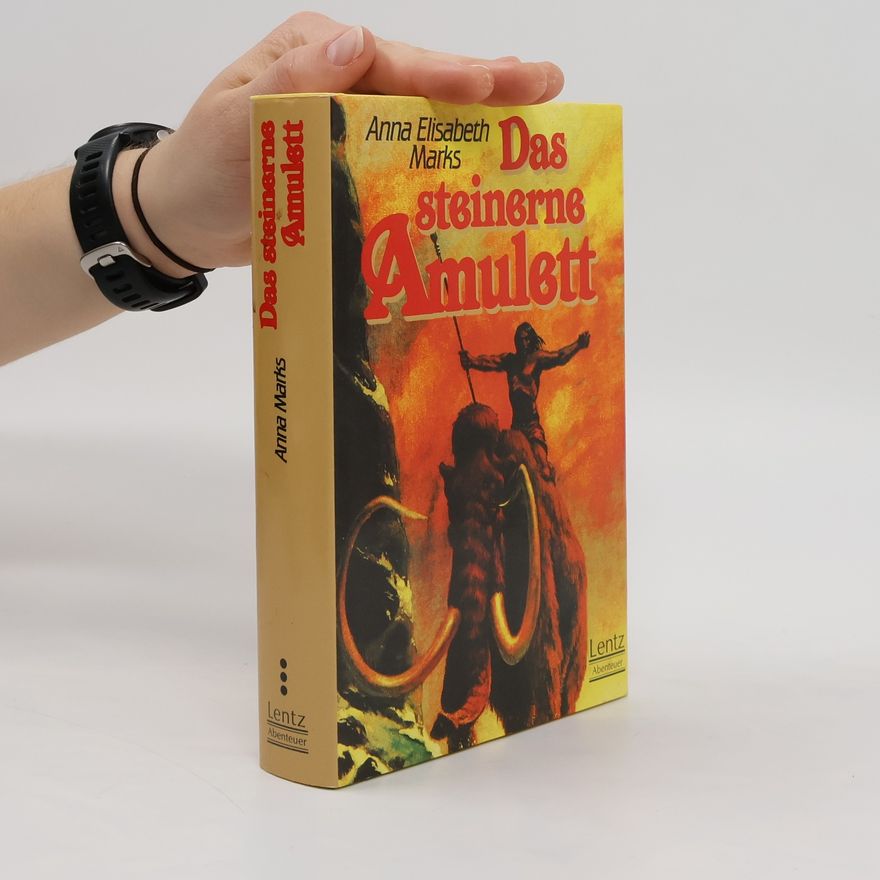 Anna E. Marks Das steinerne Amulett