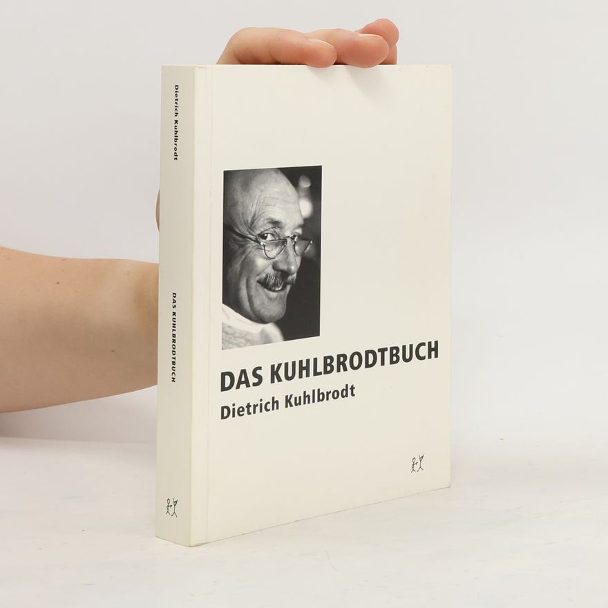 Dietrich Kuhlbrodt Das Kuhlbrodtbuch
