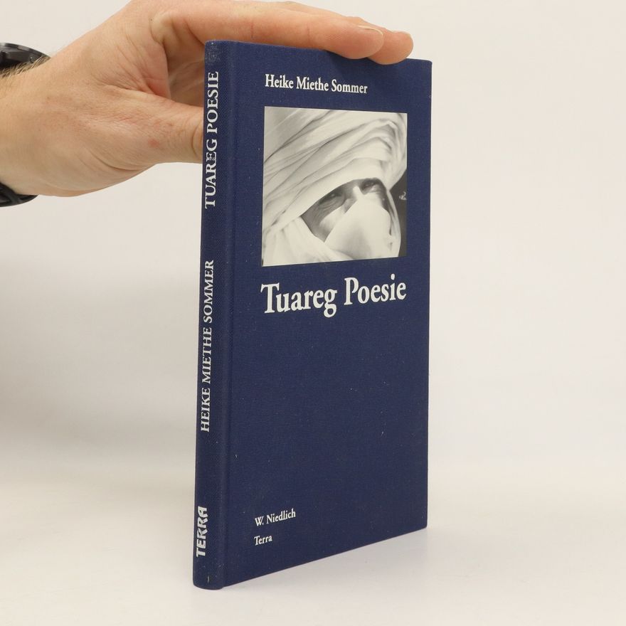 Heike Miethe Sommer Tuareg Poesie