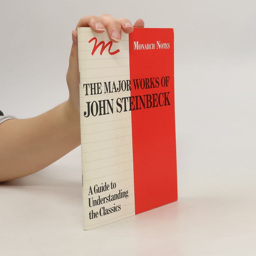 Stanley Cooperman The Major Works of John Steinbeck