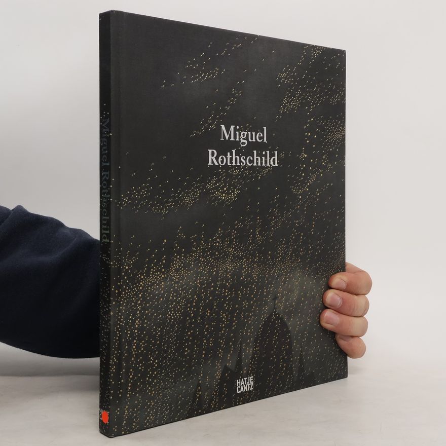 Miguel Rothschild Miguel Rothschild
