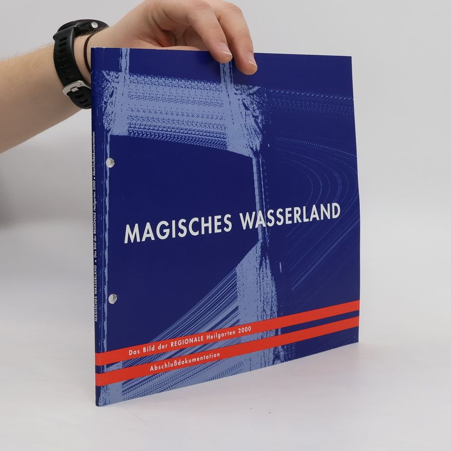Kolektiv autorů Magisches Wasserland