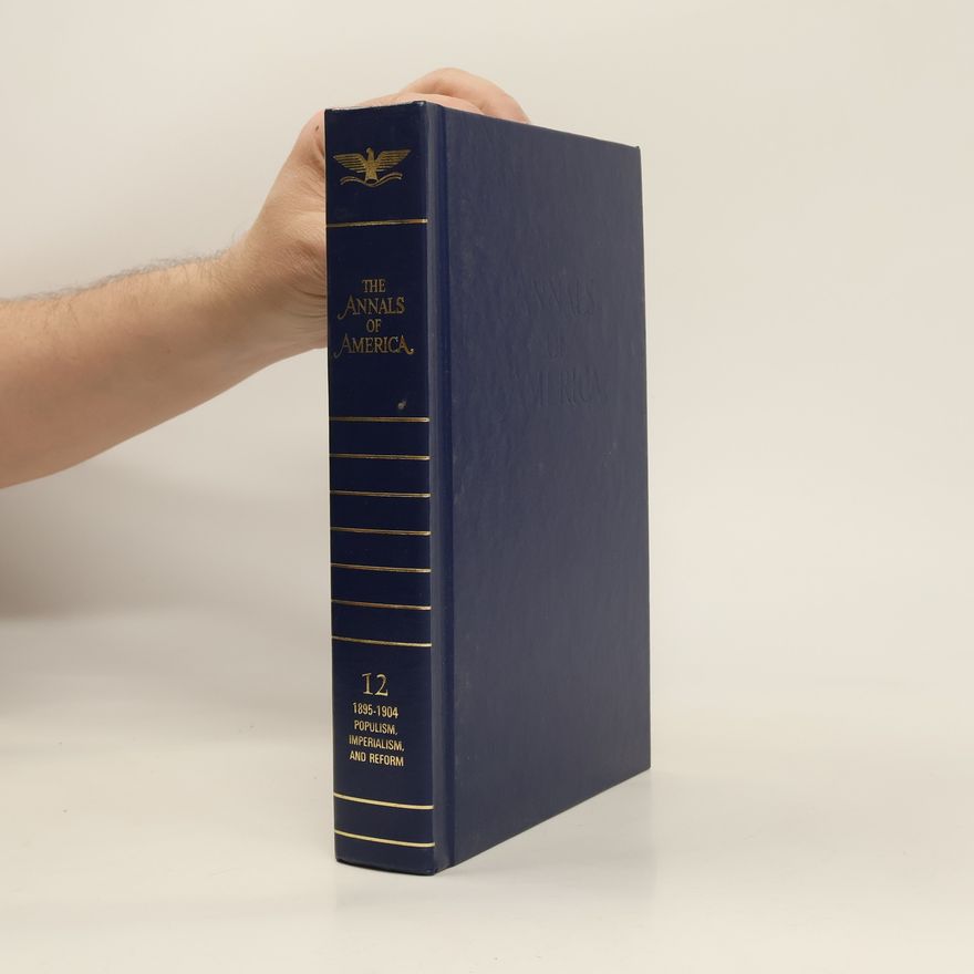 Various authors The Annals of America 12