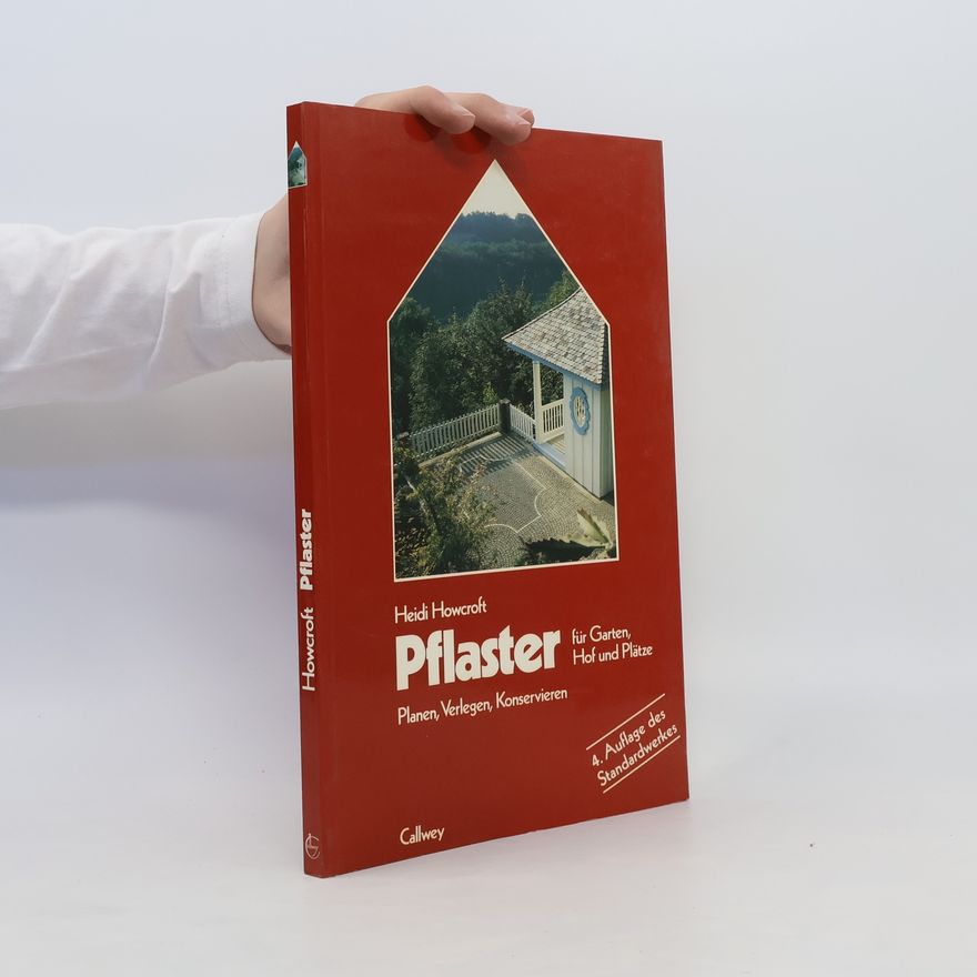 Heidi Howcroft Pflaster für Garten, Hof und Plätze