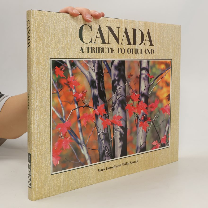 AA.VV. Canada: A Tribute to Our Land