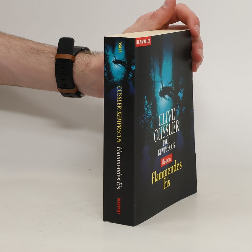 Clive Cussler Flammendes Eis