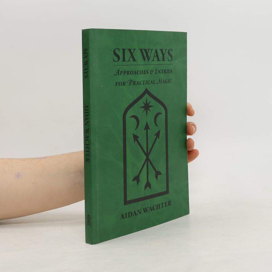 Aidan Wachter Six Ways