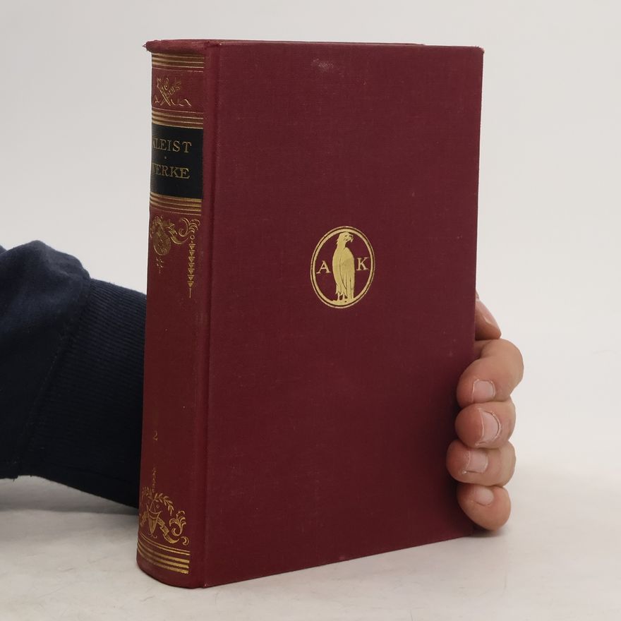 Heinrich von Kleist Gesammelte Werke