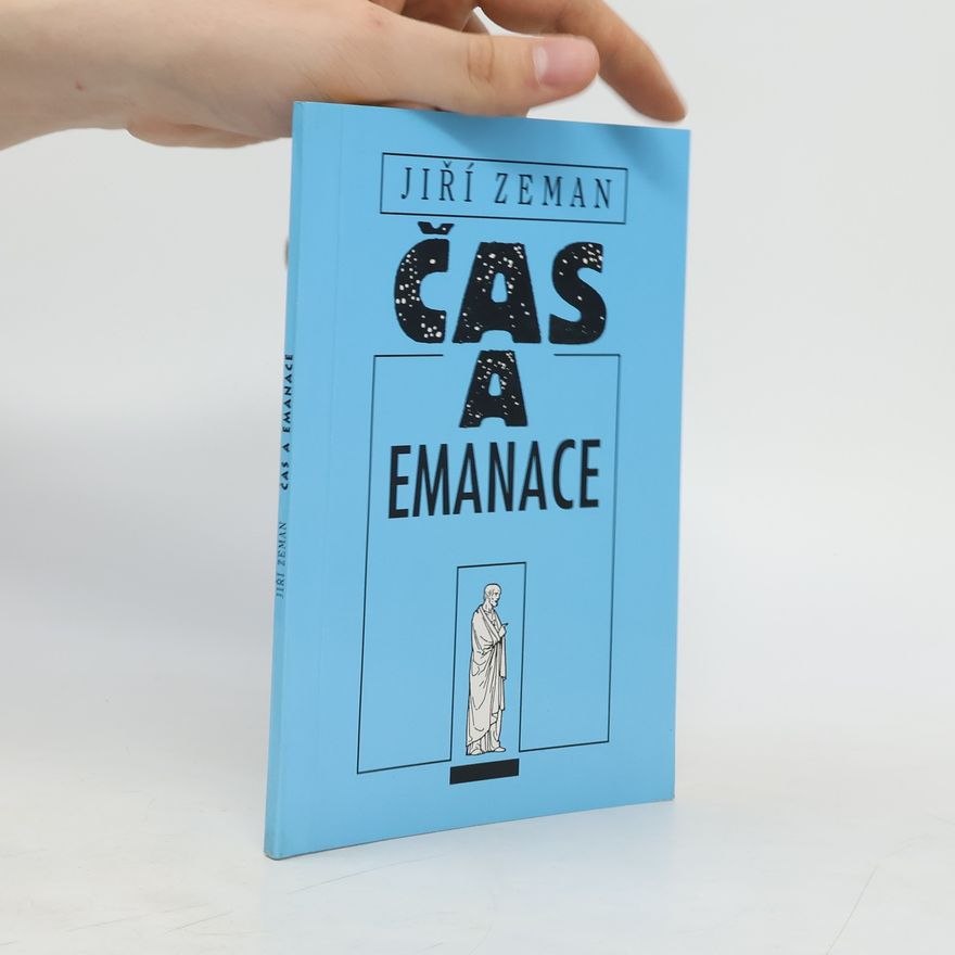 Jiří Zemen Čas a emanace