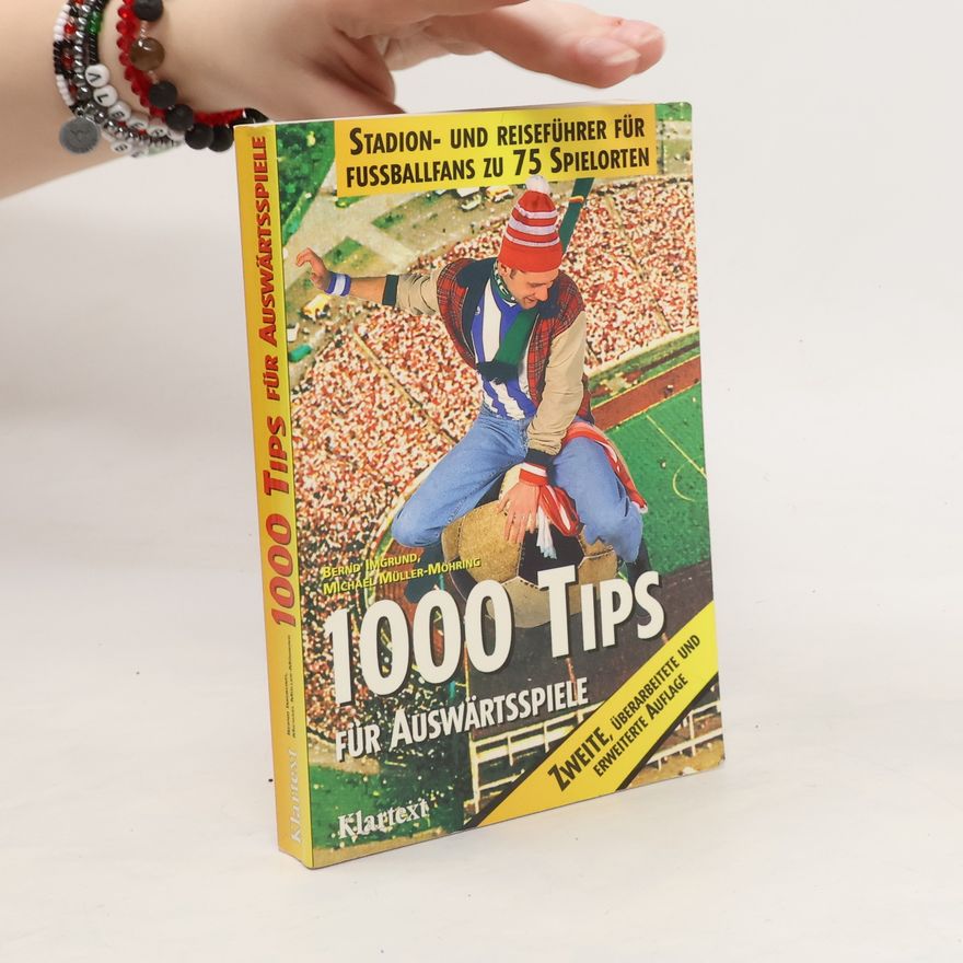 Bernd Imgrund 1000 Tips für Auswärtsspiele