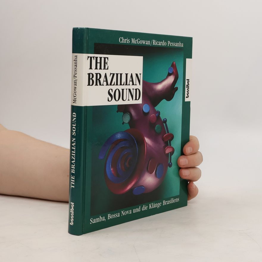 Chris McGowan The Brazilian sound