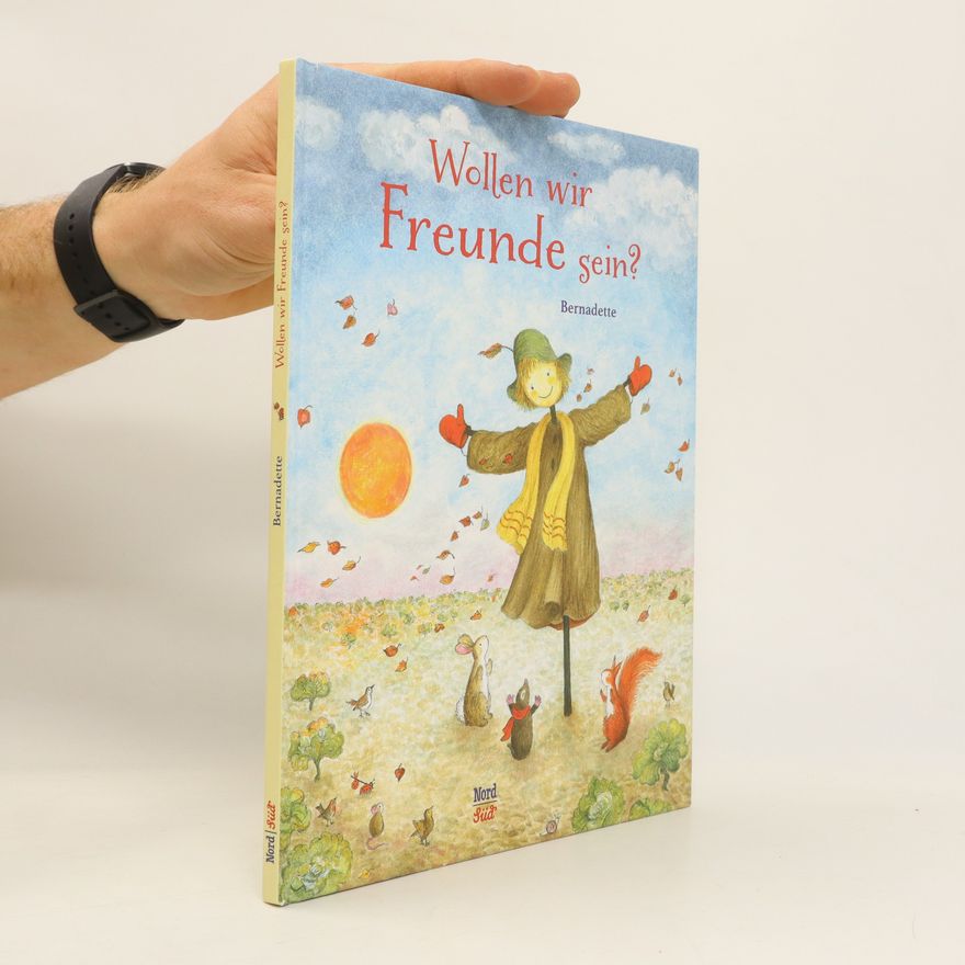 Bernadette Watts Wollen wir Freunde sein?