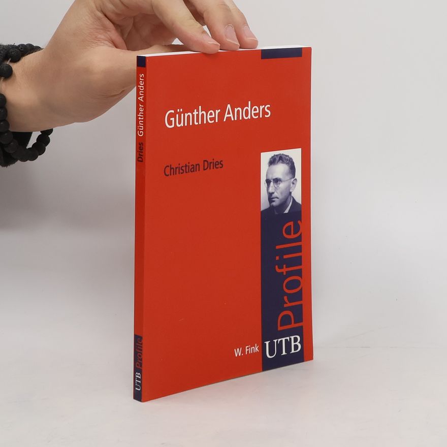 Christian Dries Günther Anders