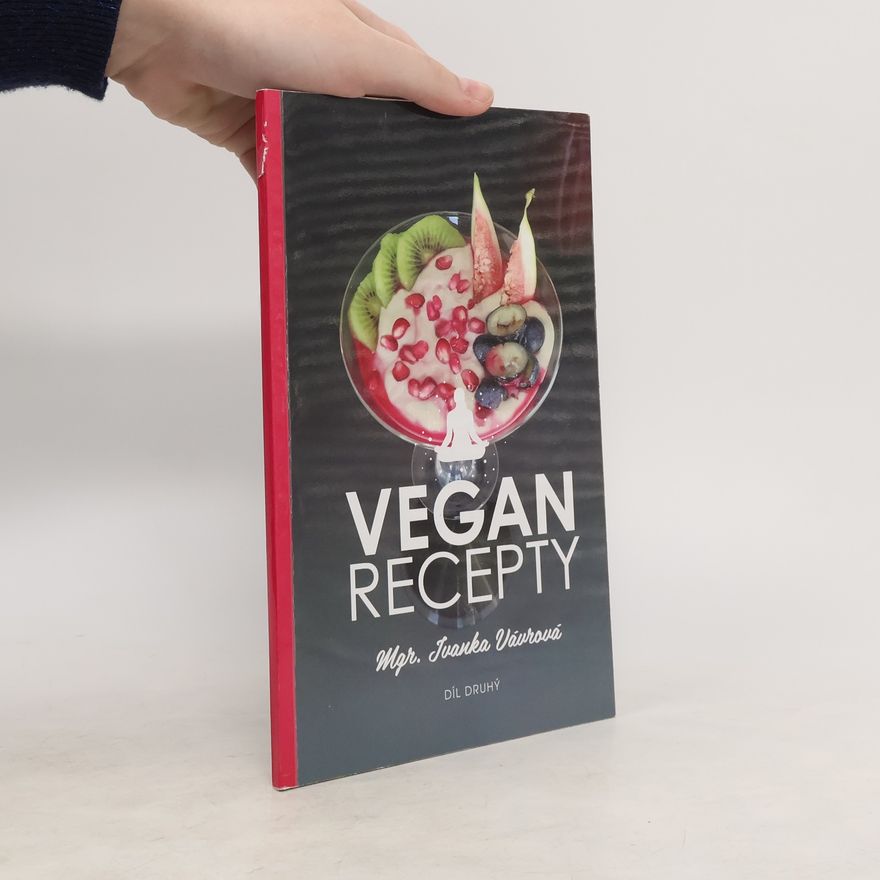 Ivanka Vávrová Vegan Recepty