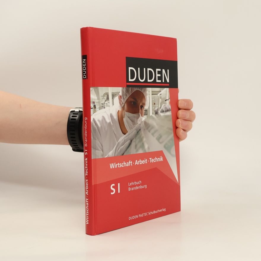 Ulf Holzendorf Duden Wirtschaft - Arbeit - Technik SI, Ausgabe Brandenburg
