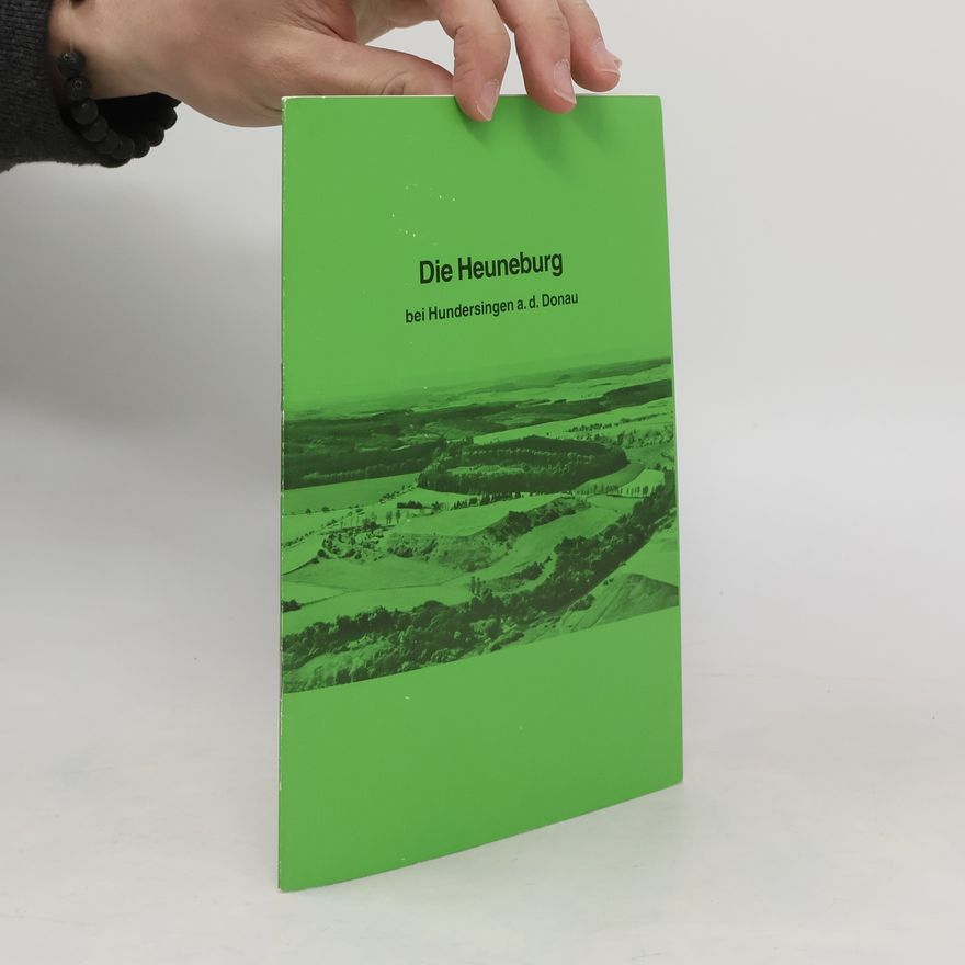 Egon Gersbach Die Heuneburg bei Hundersingen a. d. Donau