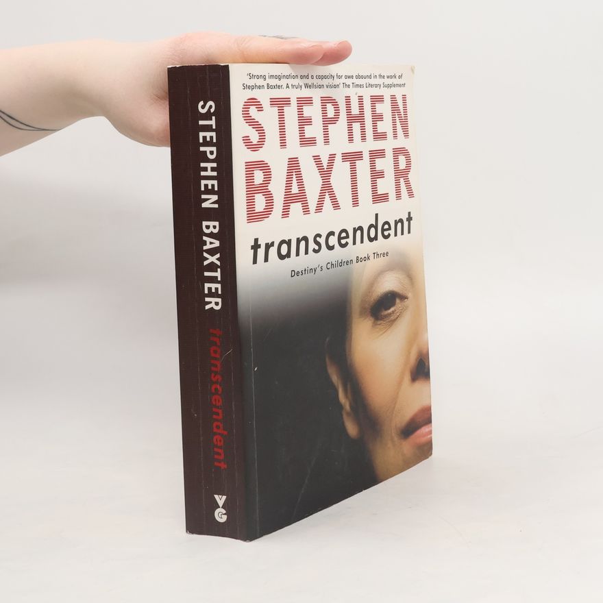Stephen Baxter Transcendent