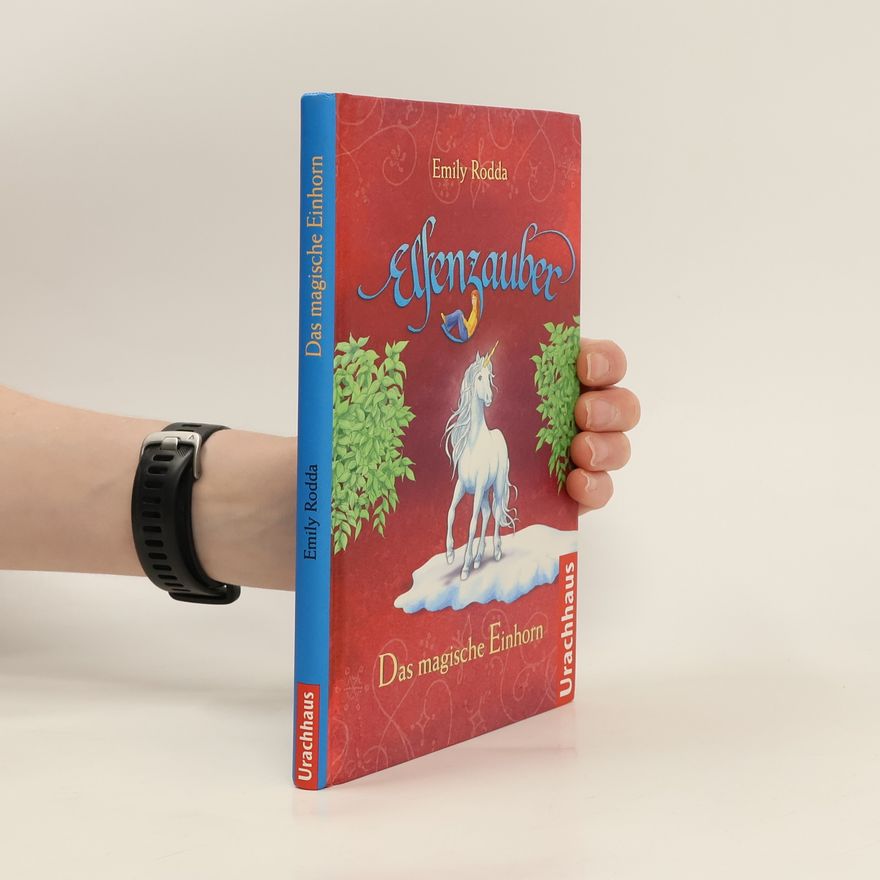 Jennifer Rowe Das magische Einhorn