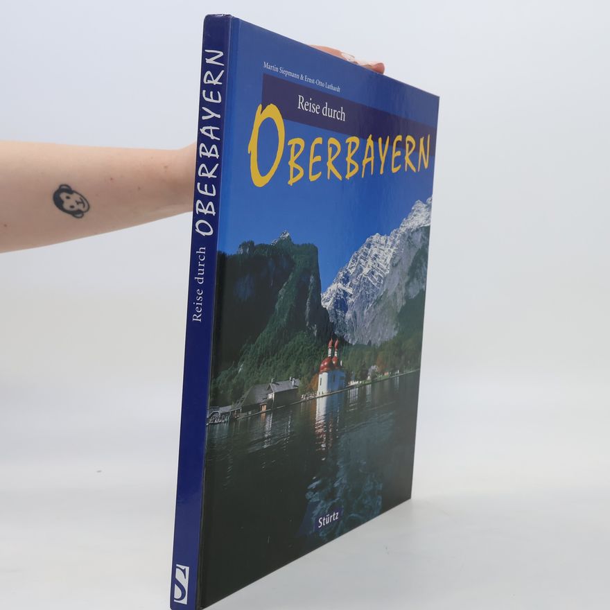Martin Siepmann Reise durch Oberbayern