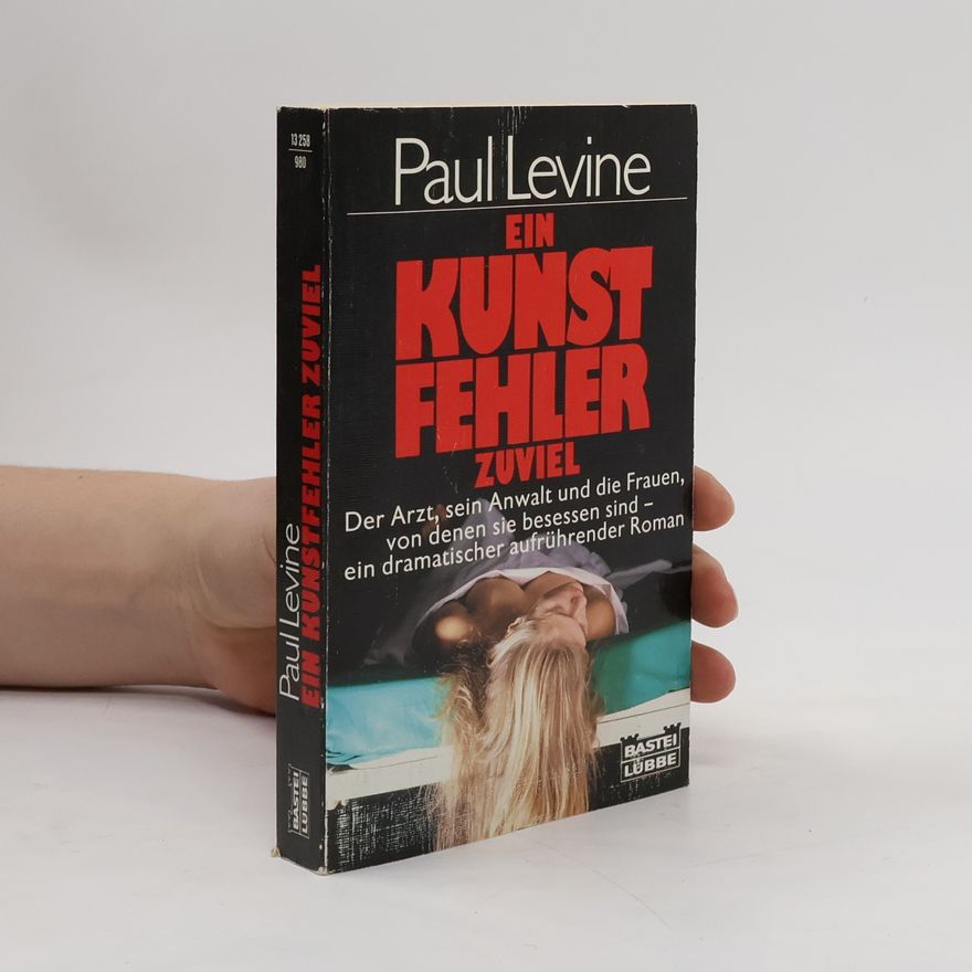 Paul Levine Ein Kunstfehler zuviel
