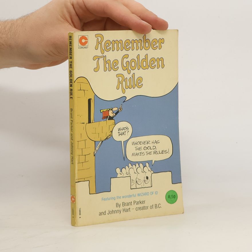 Brant Parker Remember the Golden Rule