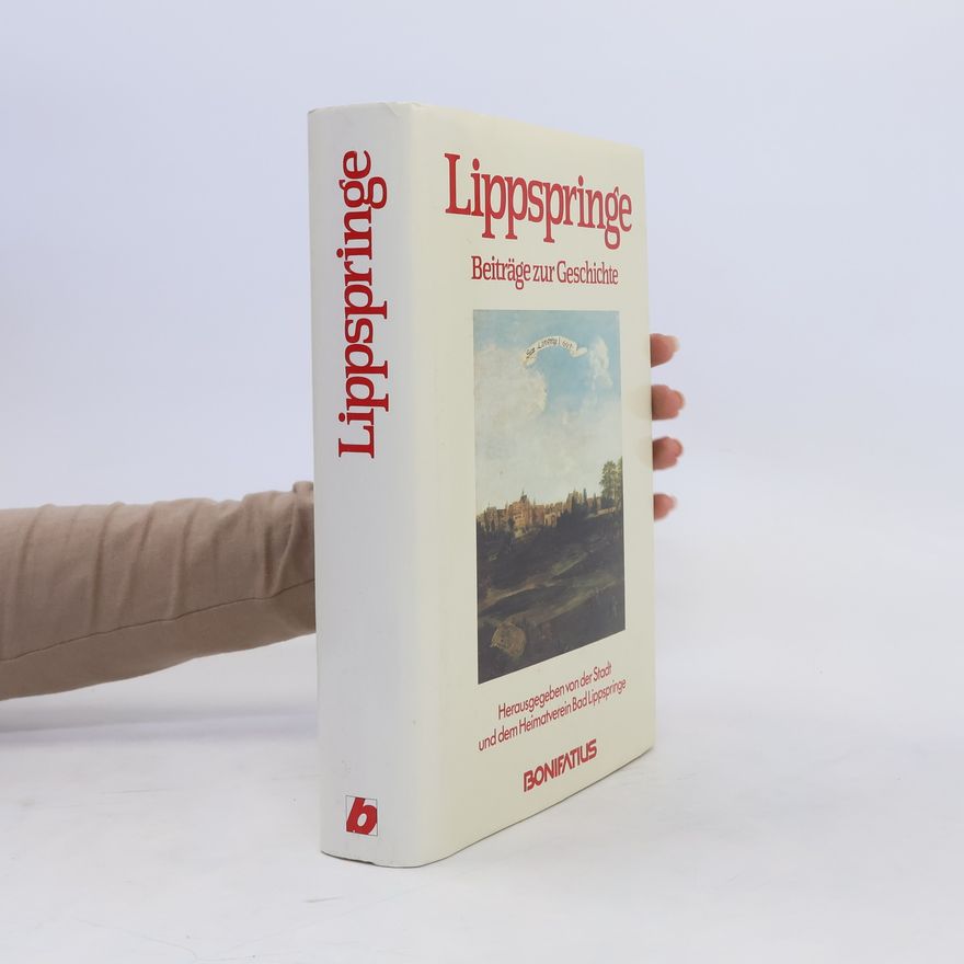Michael Pavlicic Lippspringe - Beiträge zur Geschichte