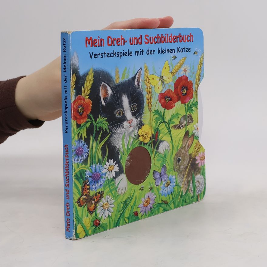 Kolektív autorov Mein Dreh- und Suchbilderbuch. Versteckspiel mit Katze und Maus