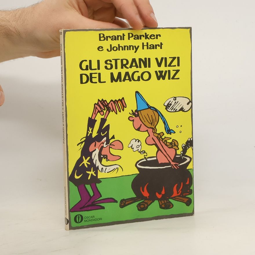 Brant Parker Gli strani vizi del mago Wiz