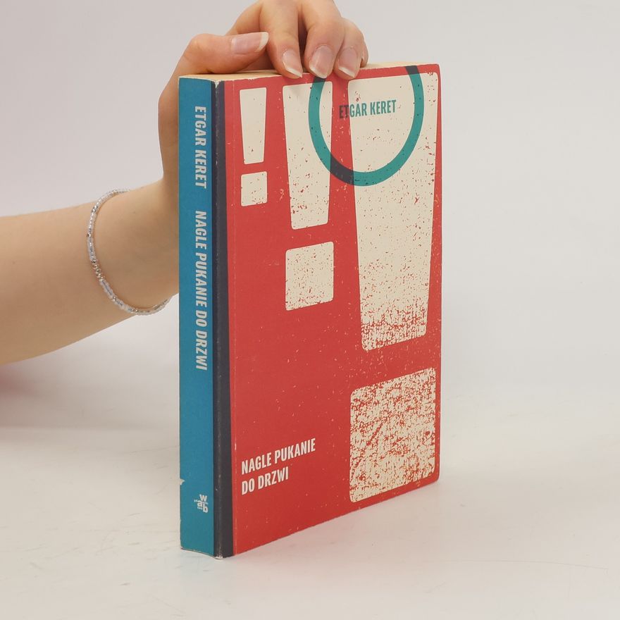 Etgar Keret Nagle pukanie do drzwi
