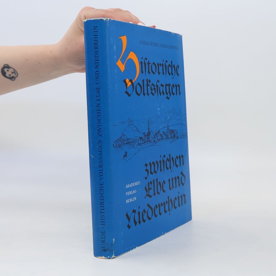 Autorenkollektiv Historische volkssagen zwischen Elbe und Niederrhein