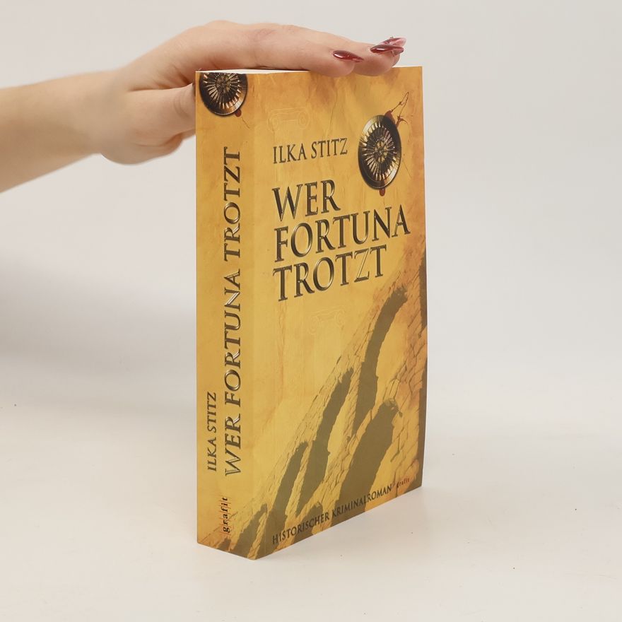 Ilka Stitz Wer Fortuna trotzt