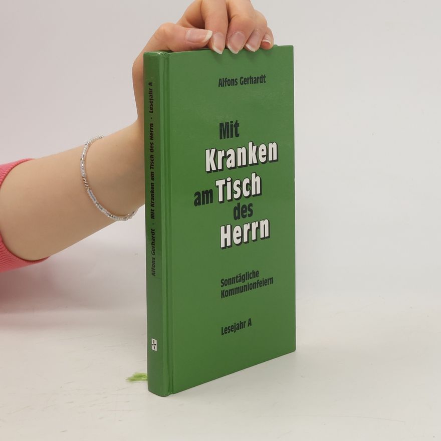 Alfons Gerhardt Mit Kranken am Tisch des Herrn