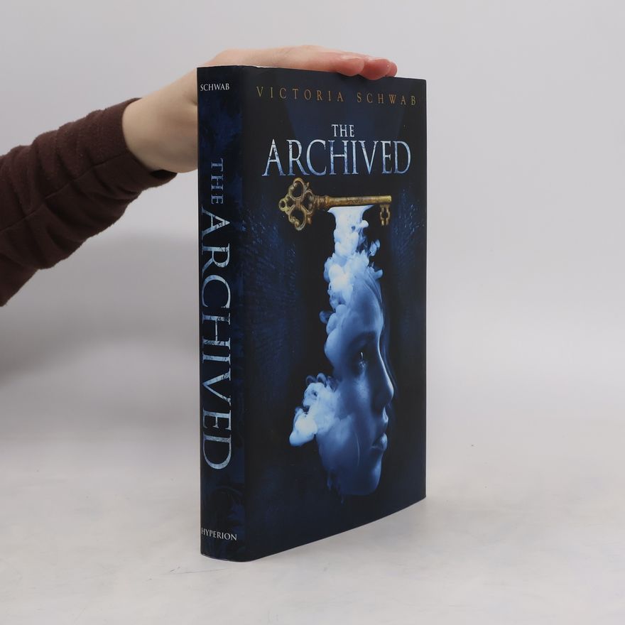 V. E. Schwab The Archived