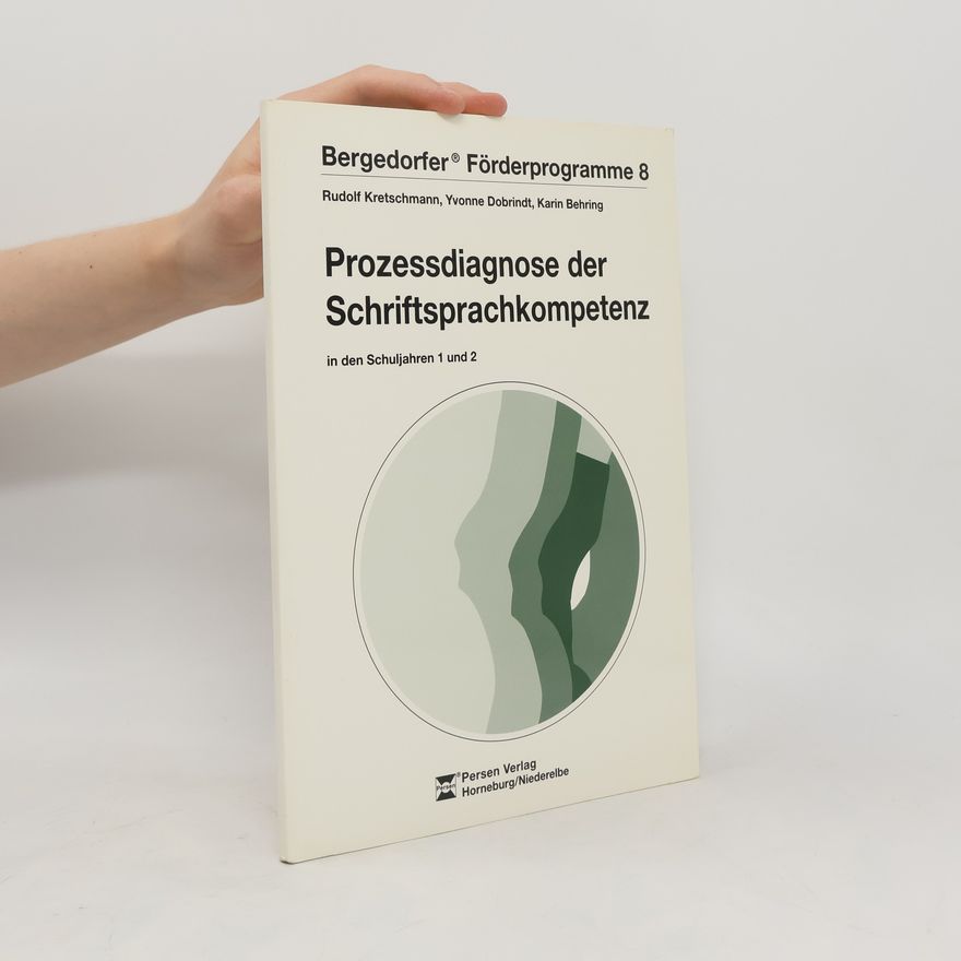 Rudolf Kretschmann Prozessdiagnose der Schriftsprachkompetenz