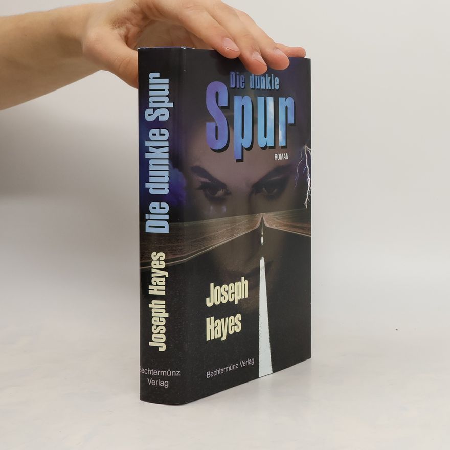 Joseph Hayes Die dunkle Spur. Roman. Aus dem Amerikanischen übersetzt von Ju und Matthias Klein.