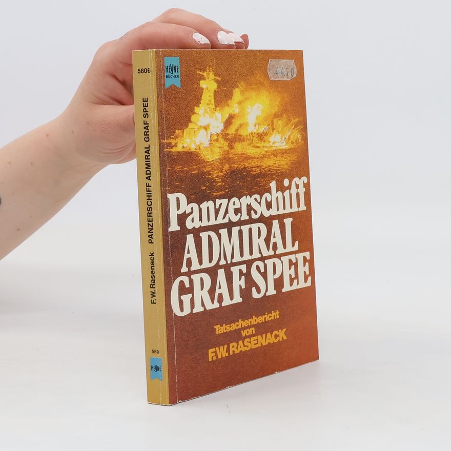 Friedrich Wilhelm Rasenack Panzerschiff Admiral Graf Spee