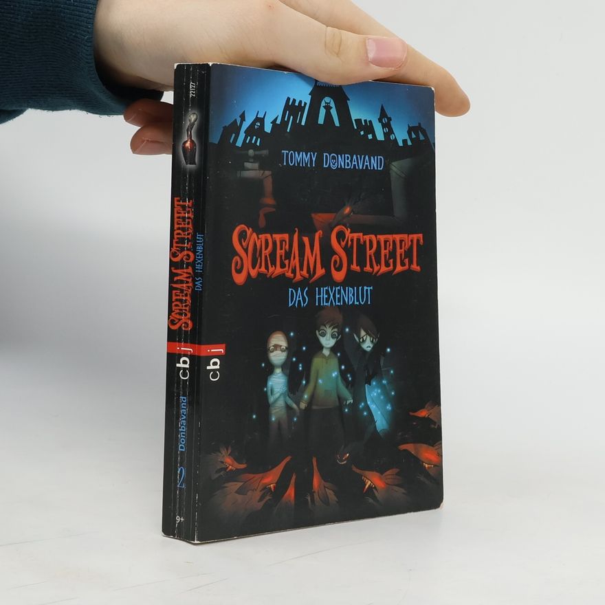 Tommy Donbavand Scream Street - Das Hexenblut