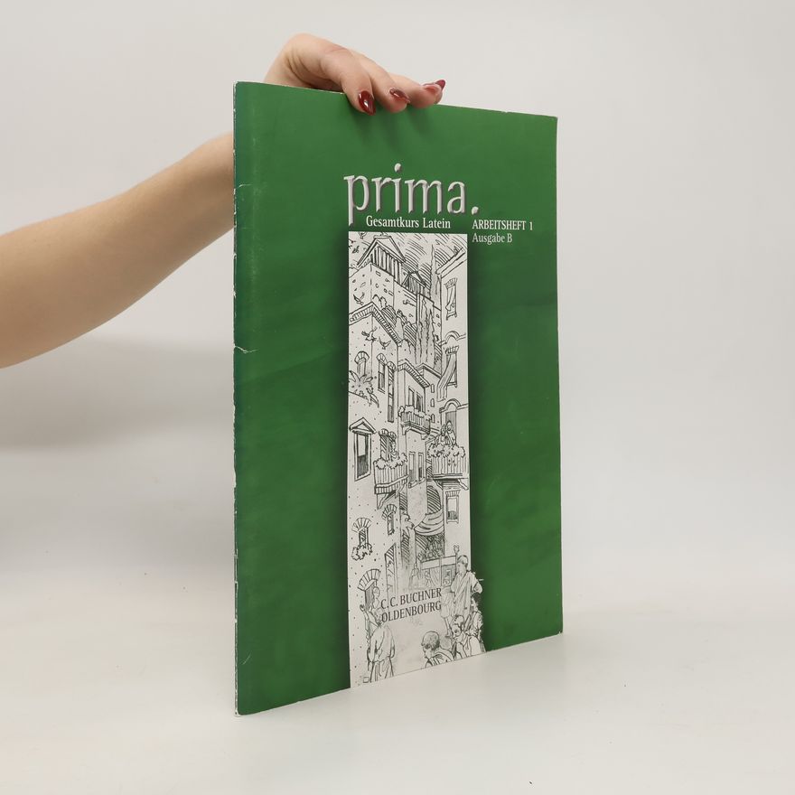 Josef Burdich Prima. Gesamtkurs Latein. Arbertsheft 1, Ausgabe B