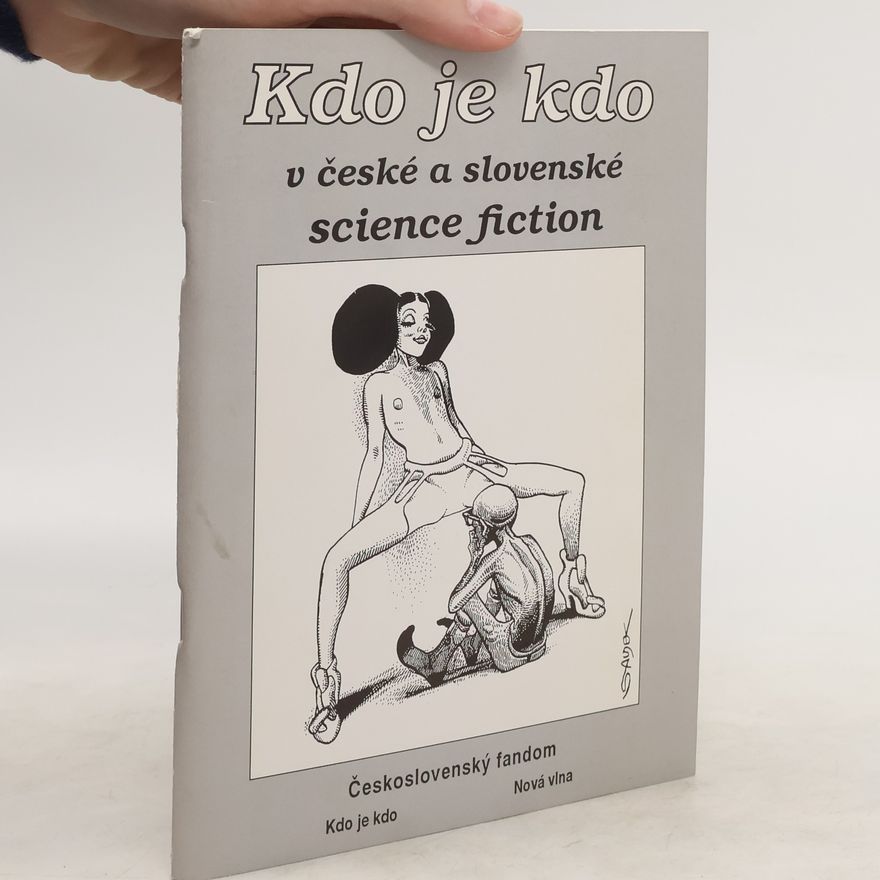 Kolektiv autorů Kdo je kdo v české a slovenské science fiction